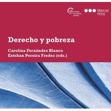 Derecho y pobreza. Nou volum de la col·lecció de la Càtedra de Cultura Jurídica. 