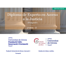 Diploma d'expert en Accés a la Justícia. (3a edició). Inscripcions fins 15/12