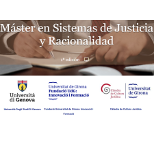 MATRÍCULA OBERTA FINS AL 20/8 DEL Màster en Sistemas de Justícia i Racionalitat, 2a edició. 