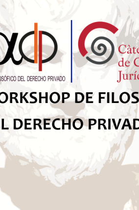 VII Workshop de Filosofia del Dret Privat 