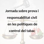 Jornada sobre prova i responsabilitat civil: